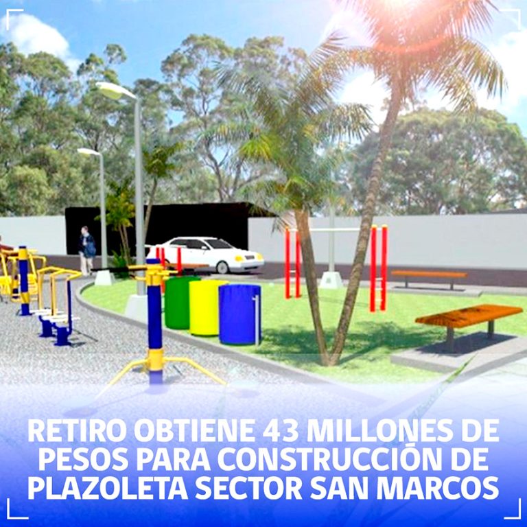 Retiro obtiene $42 millones para  construir la Plazoleta San Marcos