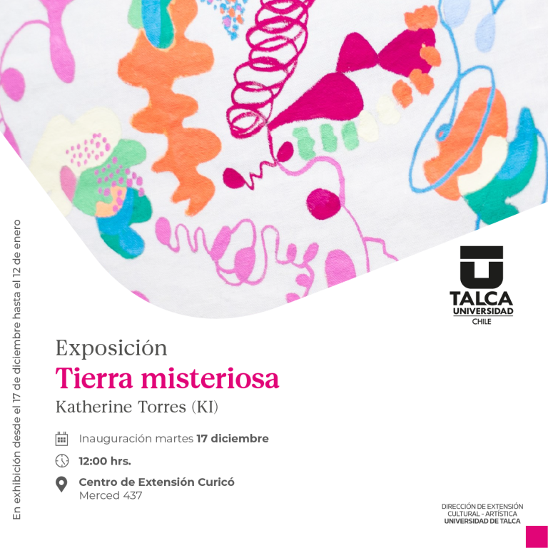 Hoy se inaugura la Exposición  “Tierra Misteriosa” en la UTalca